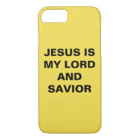 "Jesus Is My Lord And Saviour" iPhone 8/7 Case