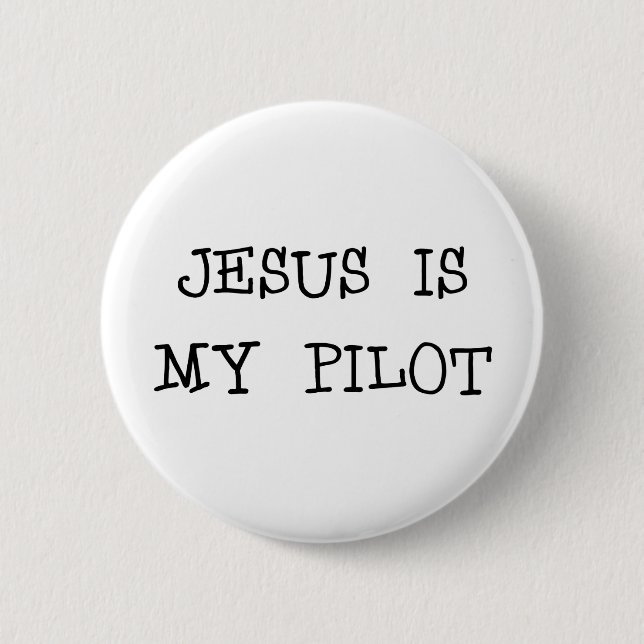 Jesus Is My Pilot 2 Inch Round Button (Front)