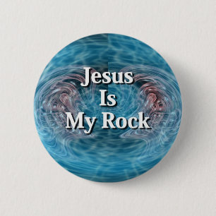 Jesus Is My Rock 2 Inch Round Button