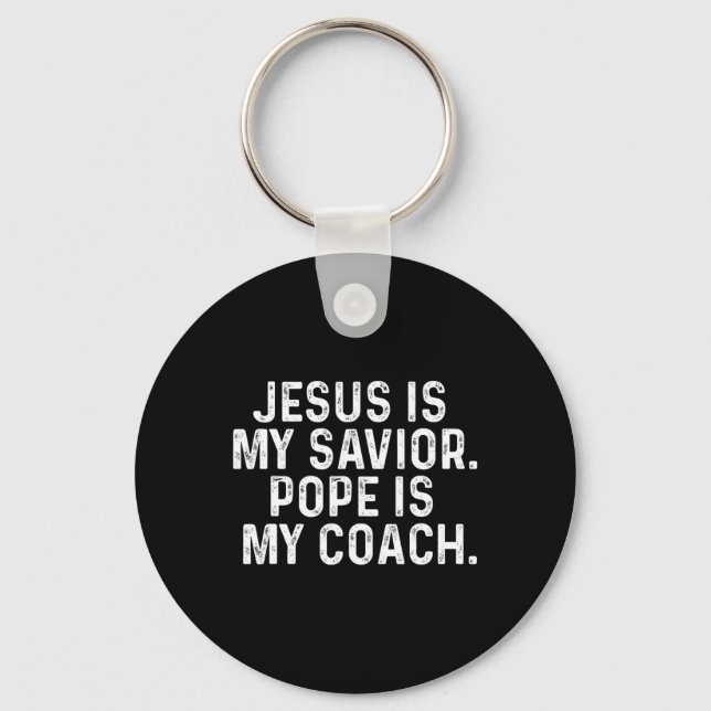 Jesus Is My Savior2  Keychain (Front)