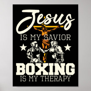 Jesus Is My Saviour Boxing Is My Therapy - Gym Box Poster
