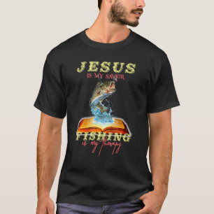 Jesus Is My Saviour Fishing Is My Therapy Bible Fa T-Shirt