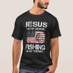 Jesus Is My Saviour Fishing Is My Therapy Christia T-Shirt