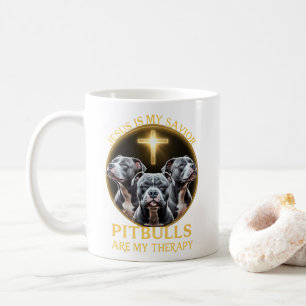 Jesus Is My Saviour Pitbulls Are My Therapy Funny  Coffee Mug