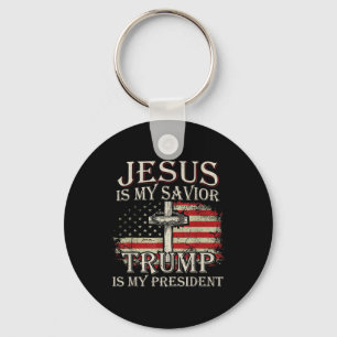 Jesus Is My Saviour Trump Is My President American Keychain
