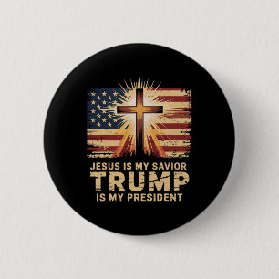Jesus Is My Saviour Trump Is My President Biblical 2 Inch Round Button