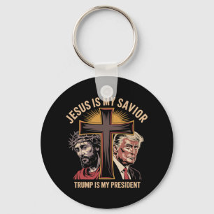 Jesus Is My Saviour Trump Is My President Biblical Keychain