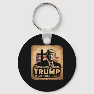 Jesus Is My Saviour Trump Is My President Biblical Keychain