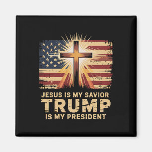 Jesus Is My Saviour Trump Is My President Biblical Magnet