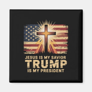 Jesus Is My Saviour Trump Is My President Biblical Magnet