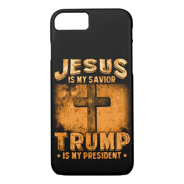 Jesus Is My Saviour Trump Is My President Case-Mate iPhone Case (Back)
