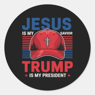 Jesus Is My Saviour Trump Is My President Christia Classic Round Sticker