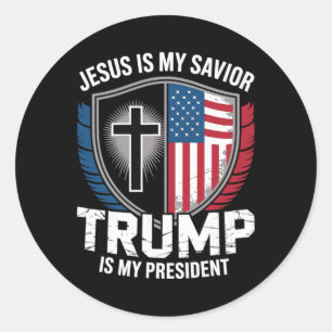 Jesus Is My Saviour Trump Is My President Pro-trum Classic Round Sticker