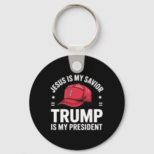 Jesus Is My Saviour Trump Is My President Religiou Keychain