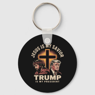 Jesus Is My Saviour Trump Is My President Religiou Keychain