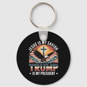 Jesus Is My Saviour Trump Is My President Religiou Keychain