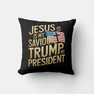 Jesus Is My Saviour, Trump Is My President Throw Pillow
