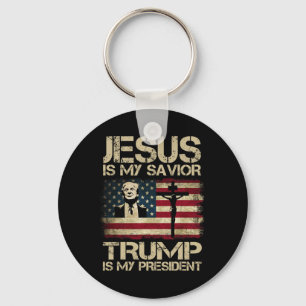 Jesus Is My Saviour Trump Is My President Trump 20 Keychain