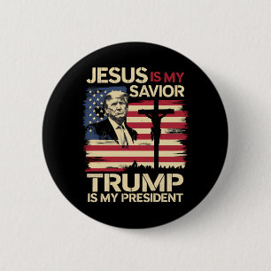 Jesus Is My Saviour Trump Is My President USA Flag 2 Inch Round Button