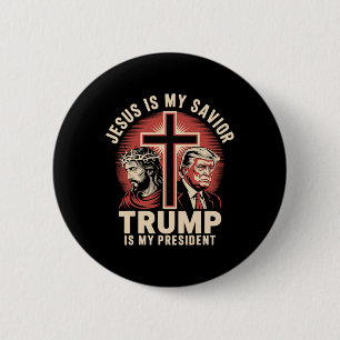 Jesus Is My Saviour Trump My President Biblical Co 2 Inch Round Button