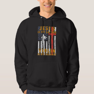 Jesus Is My Saviour Violin Is My Therapy Hoodie Lo