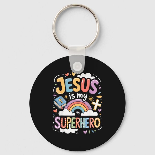 Jesus Is My Superhero  Keychain (Front)