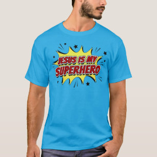 Jesus is My Superhero Kids & Adult Christian Faith T-Shirt