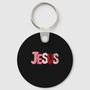 Jesus Is My Valentine Christian Faith Religious Va Keychain