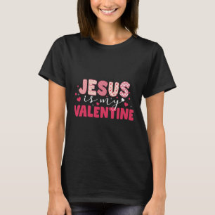 Jesus Is My Valentine Heart V-day Christian Boys G T-Shirt