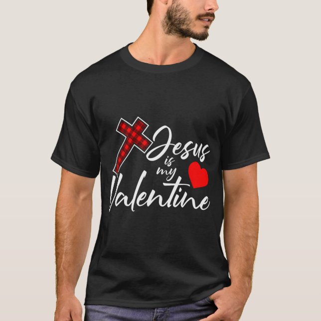 Jesus Is My Valentines Day Cool V-Day Plaid Cross  T-Shirt (Front)