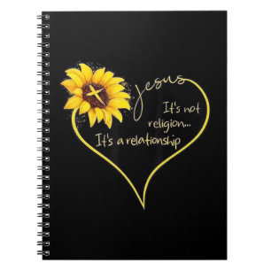 Jesus is not a religion its a relationship T-Shirt Notebook