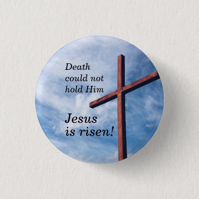 JESUS IS RISEN Easter 1 Inch Round Button (Front)