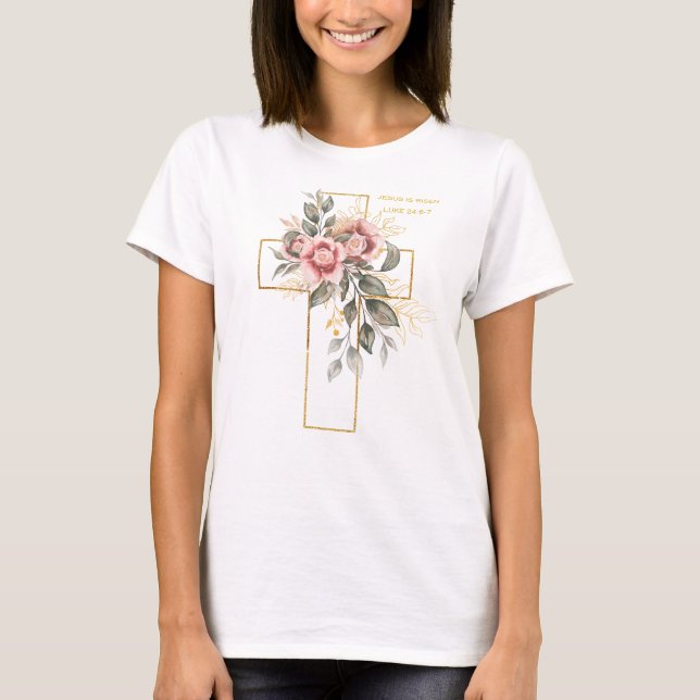 Jesus is Risen T-Shirt (Front)