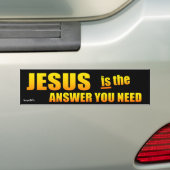 Jesus is the Answer Bumper Sticker (On Car)