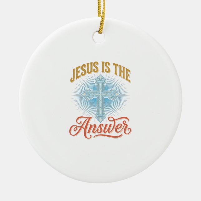 Jesus Is the Answer Christian Cross Vector Design_ Ceramic Ornament (Front)