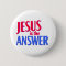 Jesus is the answer Christian gift design