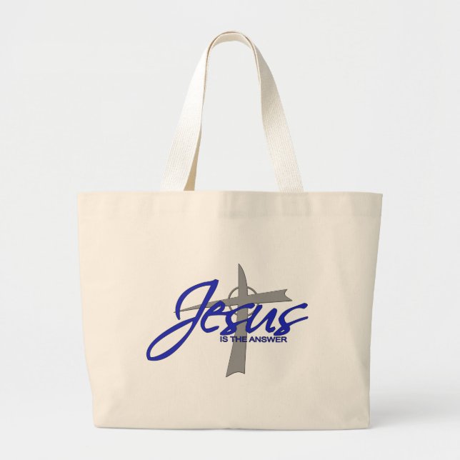 Jesus is the Answer Large Tote Bag (Front)