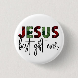 Jesus is the best gift ever Christian Christmas 1 Inch Round Button