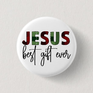Jesus is the best gift ever Christian Christmas 1 Inch Round Button