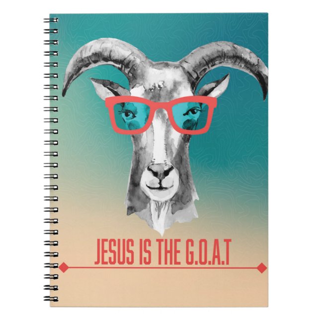 Jesus is the G.O.A.T Notebook (Front)