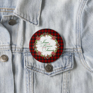 Jesus is the reason 3 inch round button