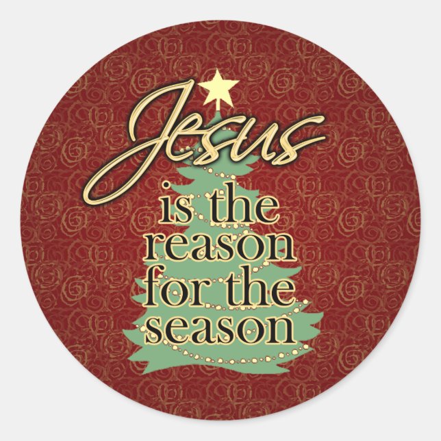 Jesus is the Reason Christian Christmas Classic Round Sticker (Front)