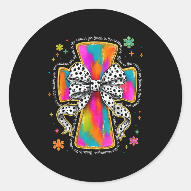 Jesus Is The Reason Christian Cross Coquette Bow C Classic Round Sticker (Front)