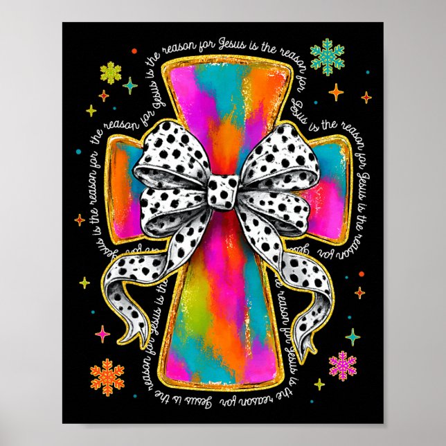 Jesus Is The Reason Christian Cross Coquette Bow C Poster (Front)