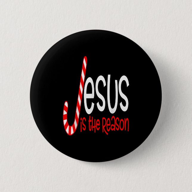 Jesus Is The Reason Christian Religious Christmas  2 Inch Round Button (Front)