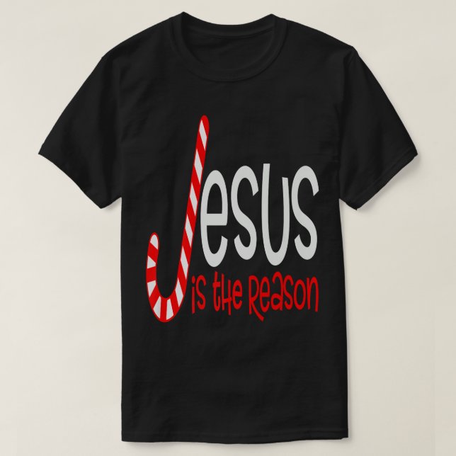 Jesus Is The Reason Christian Religious Christmas  T-Shirt (Design Front)