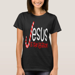 Jesus Is The Reason Christian Religious Christmas T-Shirt