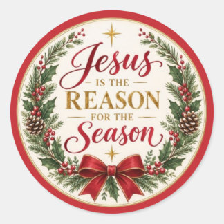 Jesus is the Reason Classic Round Sticker