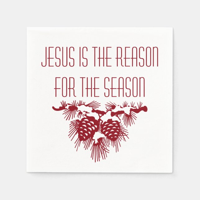 JESUS IS THE REASON FOR SEASON Christmas Napkin (Front)