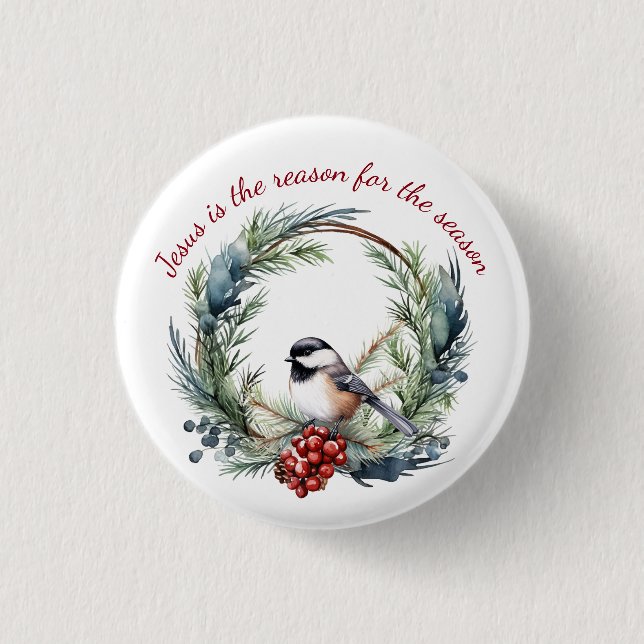 JESUS IS THE REASON FOR SEASON Christmas quote 1 Inch Round Button (Front)